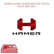HAMER CLASSIC SPORTS BAR FITS TOYOTA HILUX 2005-2011